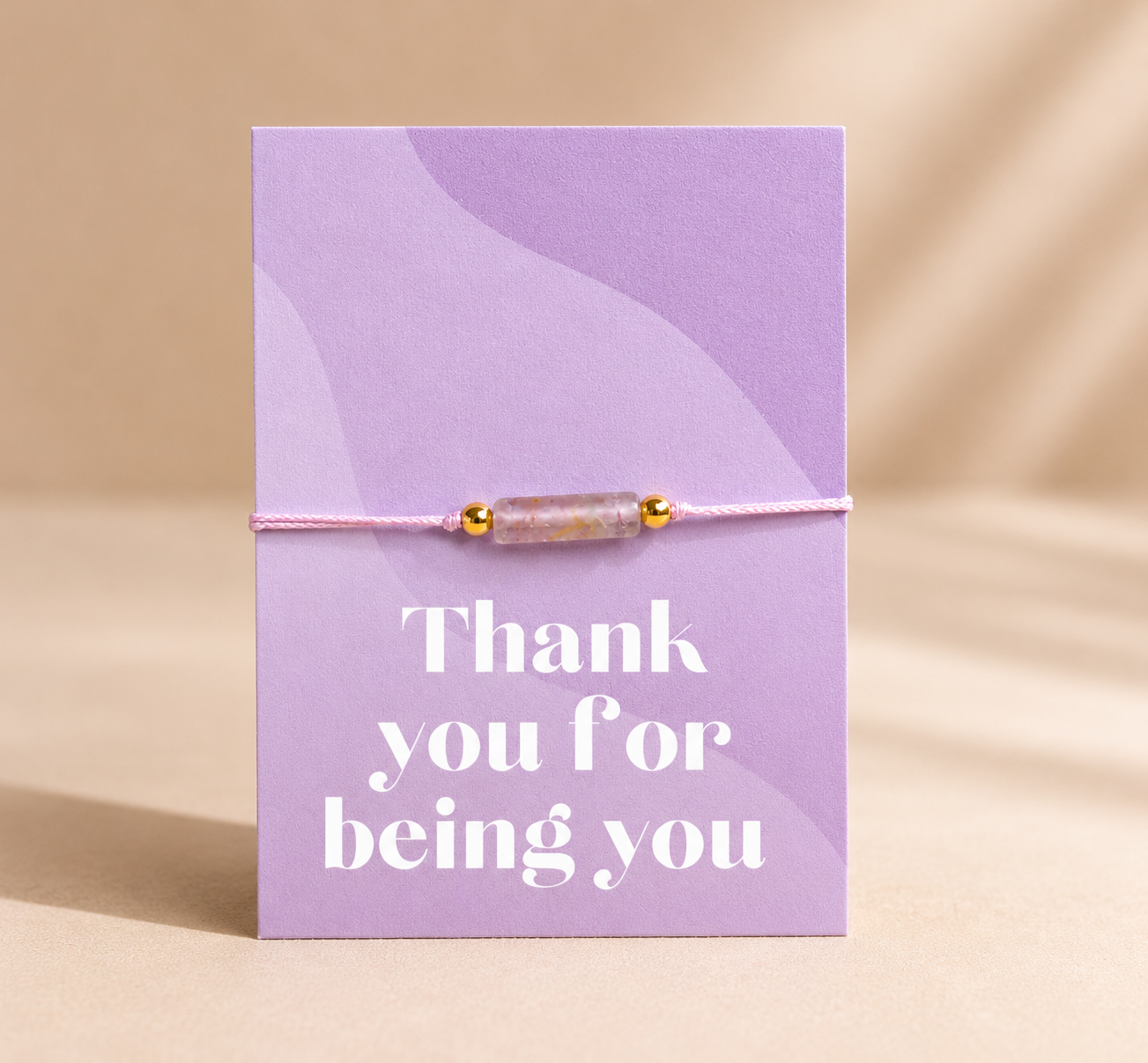 Bracelet - THANK YOU FOR BEING YOU